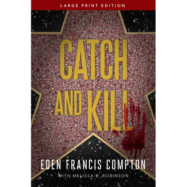 Catch and Kill