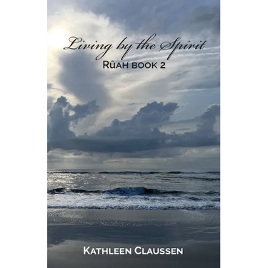 Living by the Spirit: R珉h Book 2