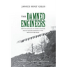 The Damned Engineers