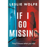 If I Go Missing