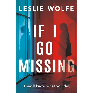 If I Go Missing