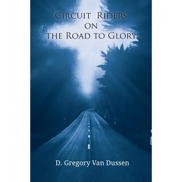 Circuit Riders on the Road to Glory