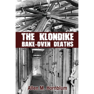 The Klondike Bake-Oven Deaths
