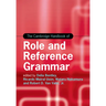 The Cambridge Handbook of Role and Reference Grammar