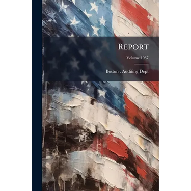 Report; Volume 1937