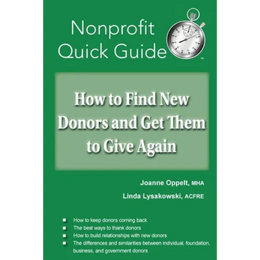 How to Find New Donors and Get Them to Give Again