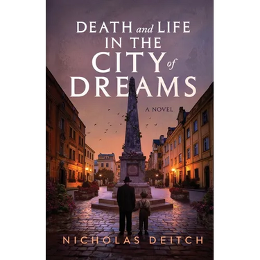 Death and Life in the City of Dreams