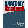 Anatomy Without a Scalpel - Second Edition