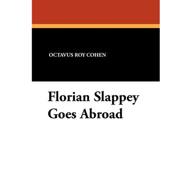 Florian Slappey Goes Abroad