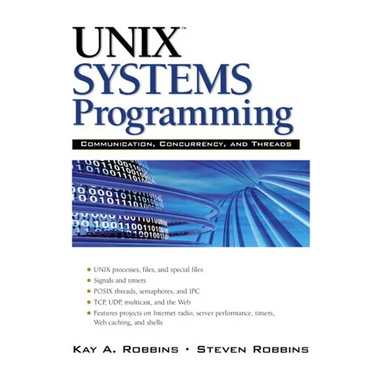 UNIX Systems Programming: Communication, Concurrency and Threads: Communication, Concurrency and Threads