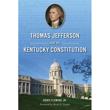 Thomas Jefferson and the Kentucky Constitution