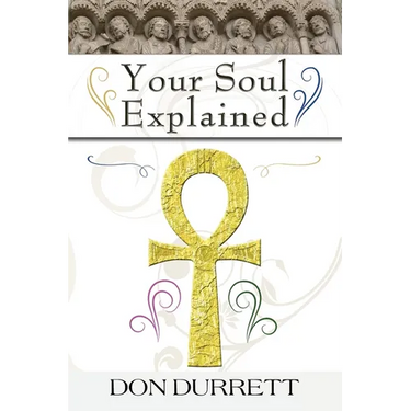 Your Soul Explained