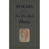 The Way Back Home: Poems
