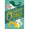Ordinary Girls