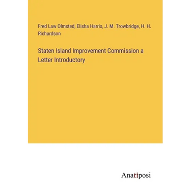 Staten Island Improvement Commission a Letter Introductory