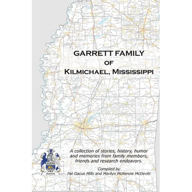 Garrett Family of Kilmichael, Mississippi