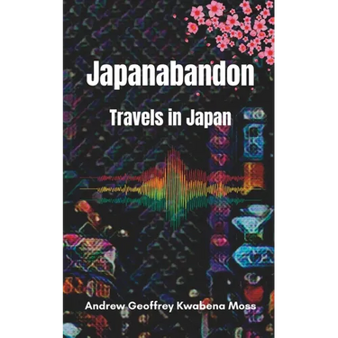 Japanabandon: Travels in Japan