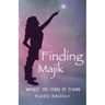 Finding Majik: Amongst the chaos of trauma