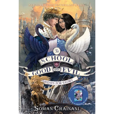 The School for Good and Evil #4: Quests for Glory: Now a Netflix Originals Movie
