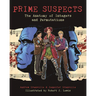Prime Suspects: The Anatomy of Integers and Permutations