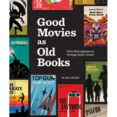 Good Movies as Old Books: Films Reimagined as Vintage Book Covers
