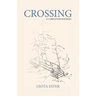 Crossing: A Caregiver's Journey