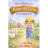 Adventures on Happy Hill Farm: Penny's Perfect Pet