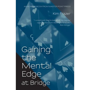Gaining the Mental Edge at Bridge