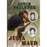 Julia and Maud