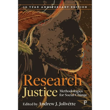 Research Justice: Methodologies for Social Change