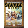 Savage Epics: The Seminal Works of Edgar Rice Burroughs