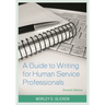 A Guide to Writing for Human Service Professionals