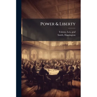 Power & Liberty