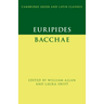 Euripides: Bacchae