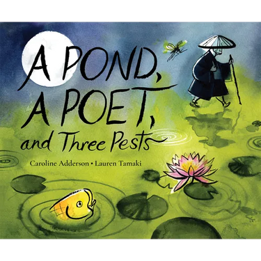 A Pond, a Poet, and Three Pests