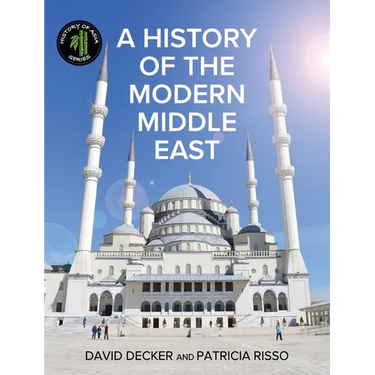 A History of the Modern Middle East
