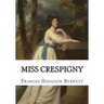 Miss Crespigny