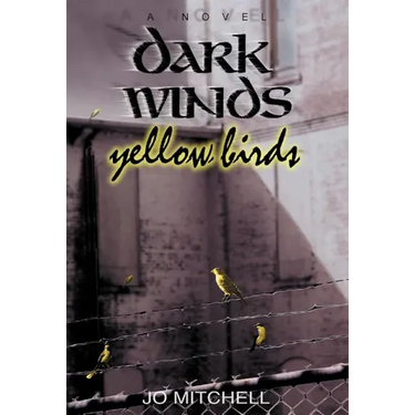 Dark Winds/Yellow Birds