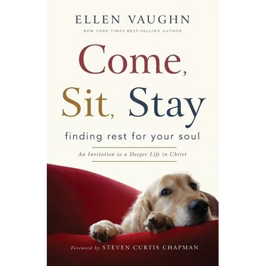 Come, Sit, Stay