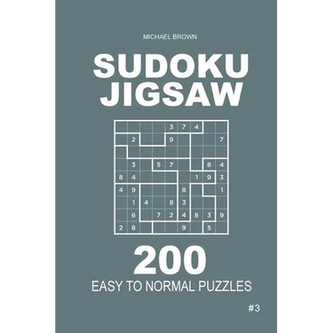 Sudoku Jigsaw - 200 Easy to Normal Puzzles 9x9 (Volume 3)