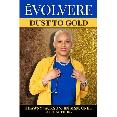 Évolvere: Dust to Gold