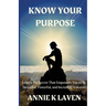 Know Your Purpose