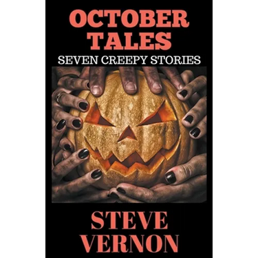 October Tales: Seven Creepy Tales