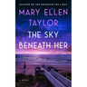 The Sky Beneath Her