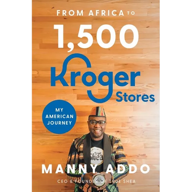 From Africa to 1,500 Kroger Stores