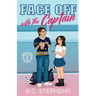 Face Off with the Captain: An enemies to lovers forbidden college hockey romance