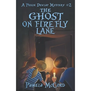 The Ghost on Firefly Lane: A Pekin Dewlap Mystery #2