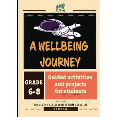 A Wellbeing Journey Workbook for Middle School