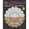80 Mandalas Adults Coloring Pages Volume 1: mandala coloring book for all: 80 mindful patterns and mandalas coloring book: Stress relieving and relaxi