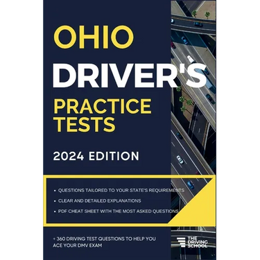 Ohio Driver's Practice Tests: + 360 Driving Test Questions To Help You Ace Your DMV Exam.